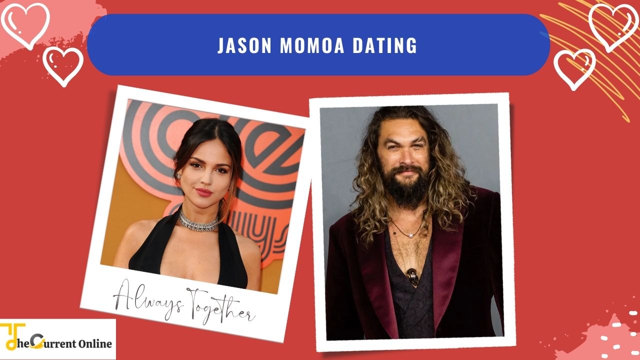 Jason Momoa Dating