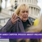 Lofgren Asks Capitol Police About Pelosi Attack!