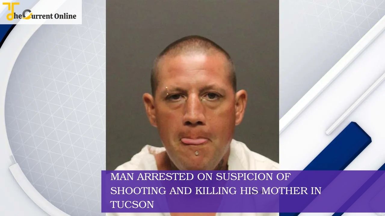Man Arrested In Tucson On Suspicion Of Shooting And Killing His Mother