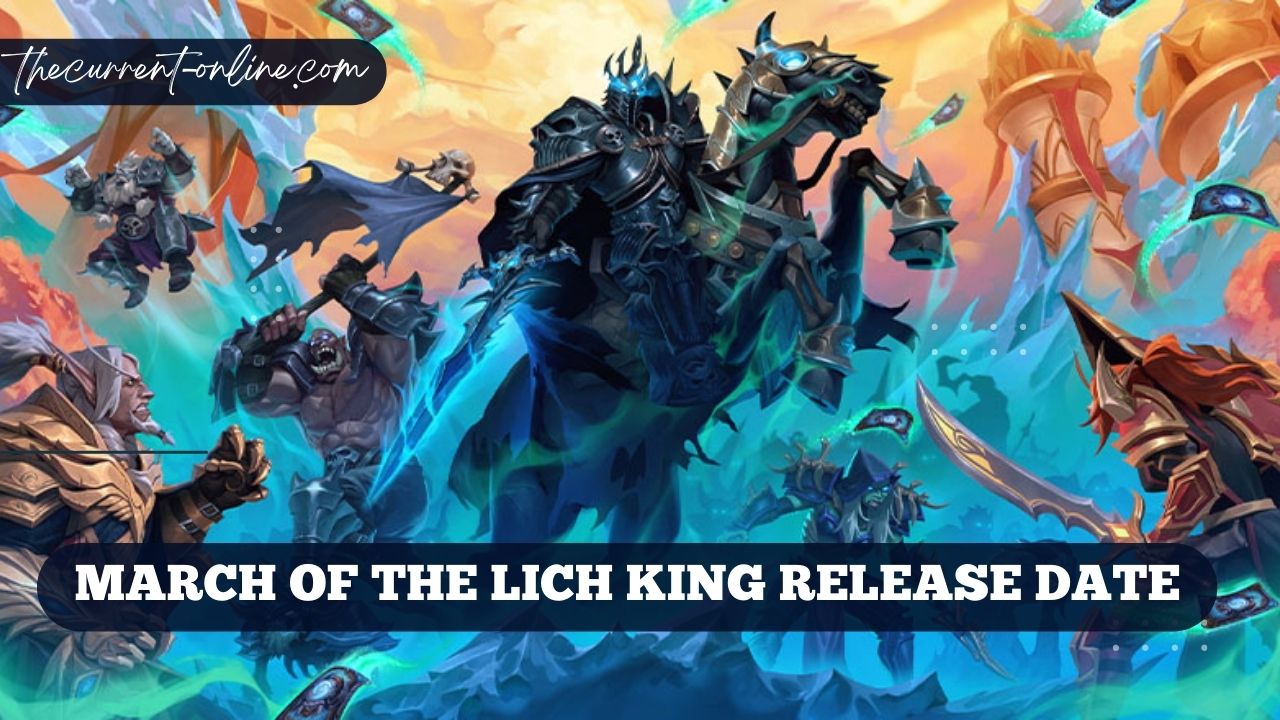 March Of The Lich King Release Date