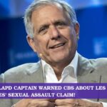 NY AG: LAPD Captain Warned CBS About Les Moonves' Sexual Assault Claim!