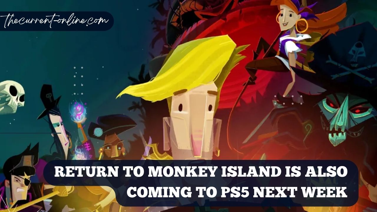 Return To Monkey Island Is Also Coming To PS5 Next Week