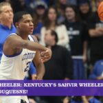 Sahvir Wheeler: Kentucky's Sahvir Wheeler Debuts Against Duquesne!