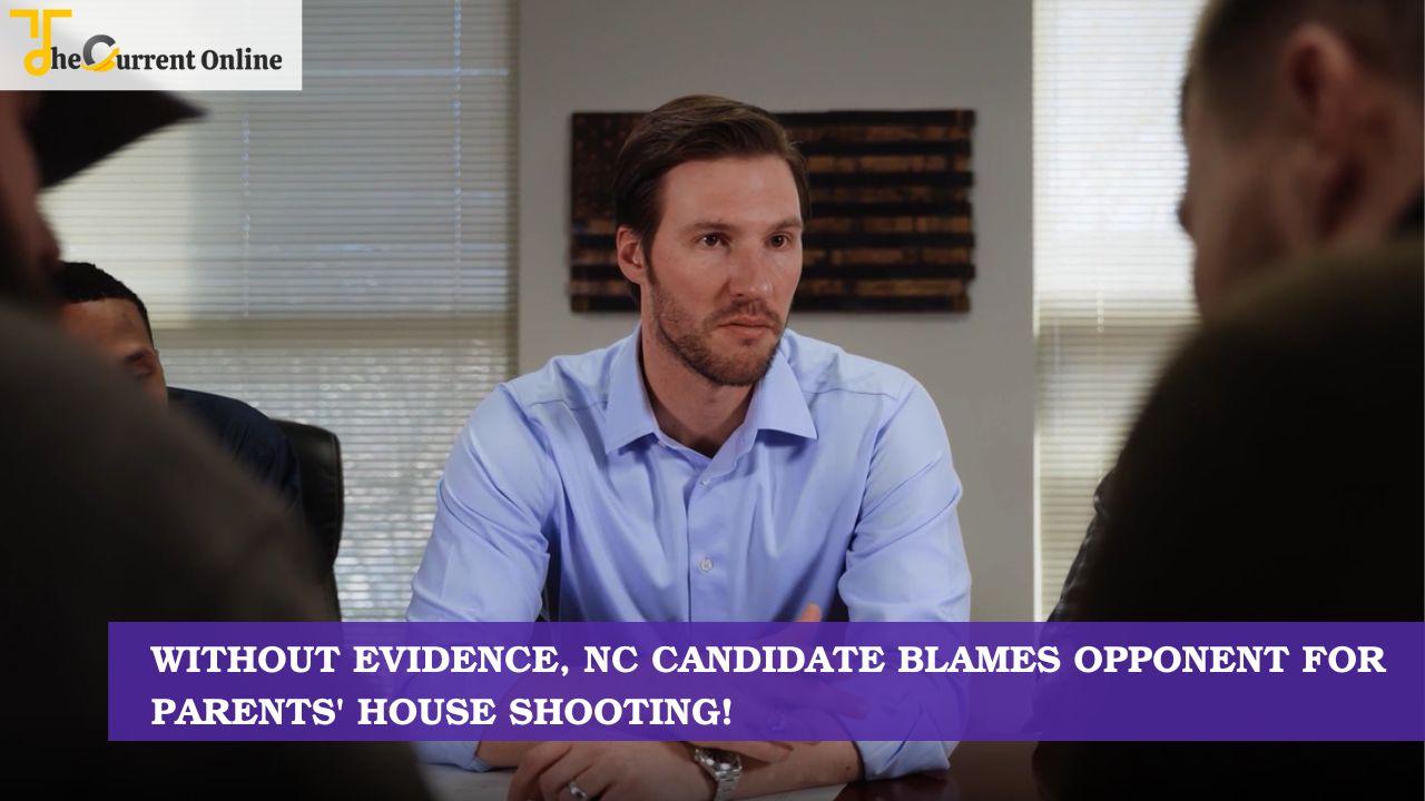 Without Evidence, NC Candidate Blames Opponent For Parents' House Shooting!