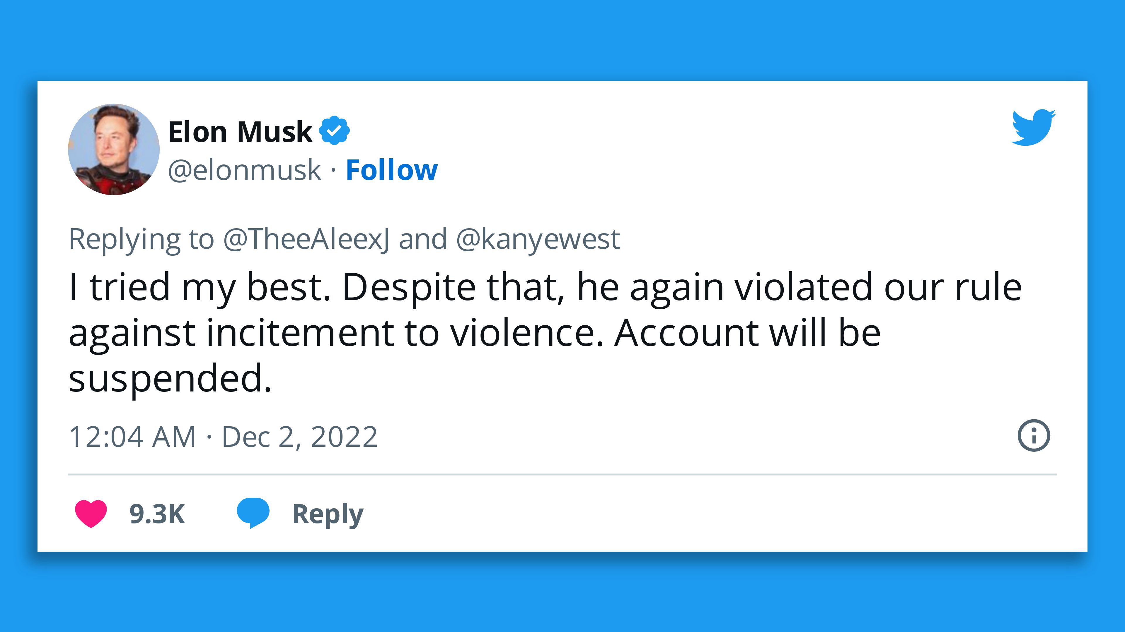 Elon Musk confirms in a tweet that Twitter has suspended Kanye West's account.