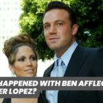 What happened with Ben Affleck and Jennifer Lopez