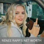 RENEE RAPP'S NET WORTH