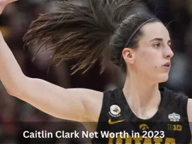 Caitlin Clark In Net Worth 2023