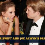 Taylor Swift and Joe Alwyn's Breakup
