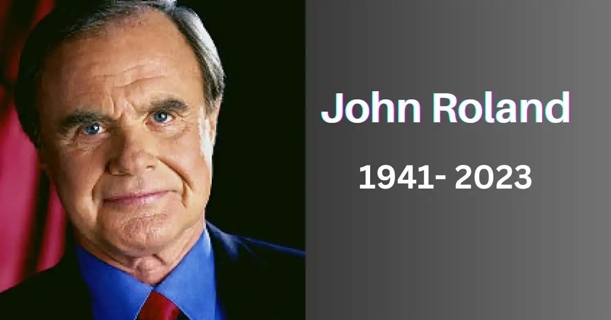 Iconic Journalist John Roland Passes Away at 81