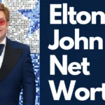 Elton John Net Worth In Dollars