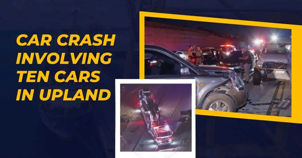 Car Crash Involving Ten Cars in Upland