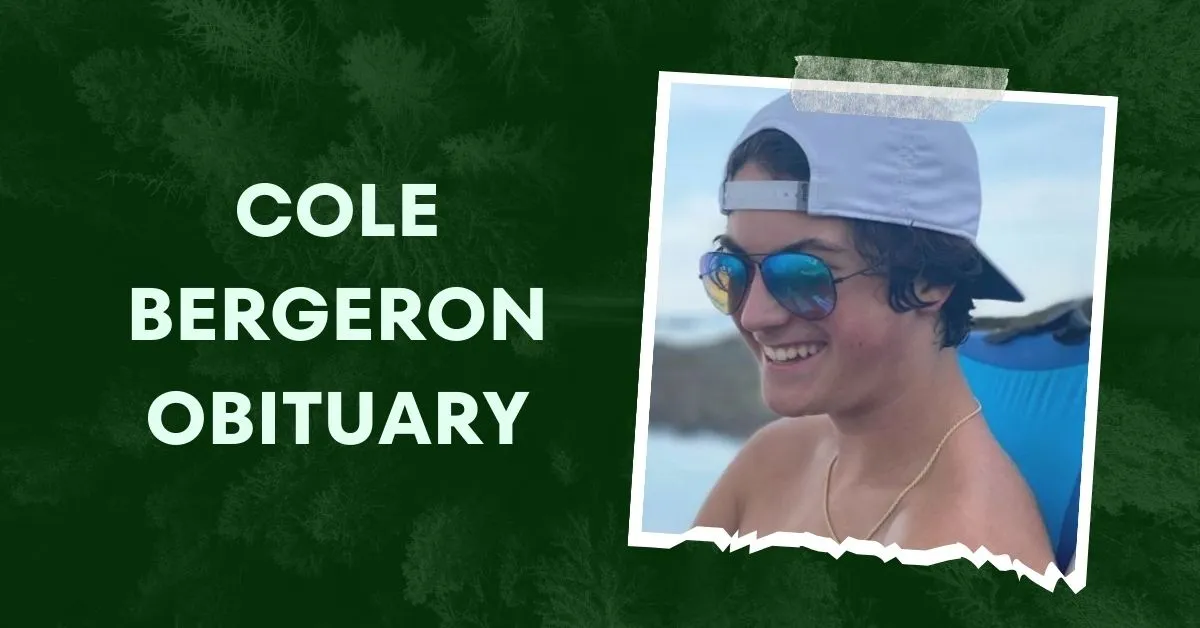 Cole Bergeron Obituary