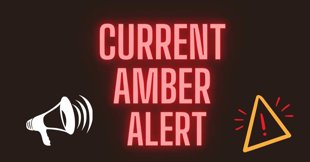 Current Amber Alert