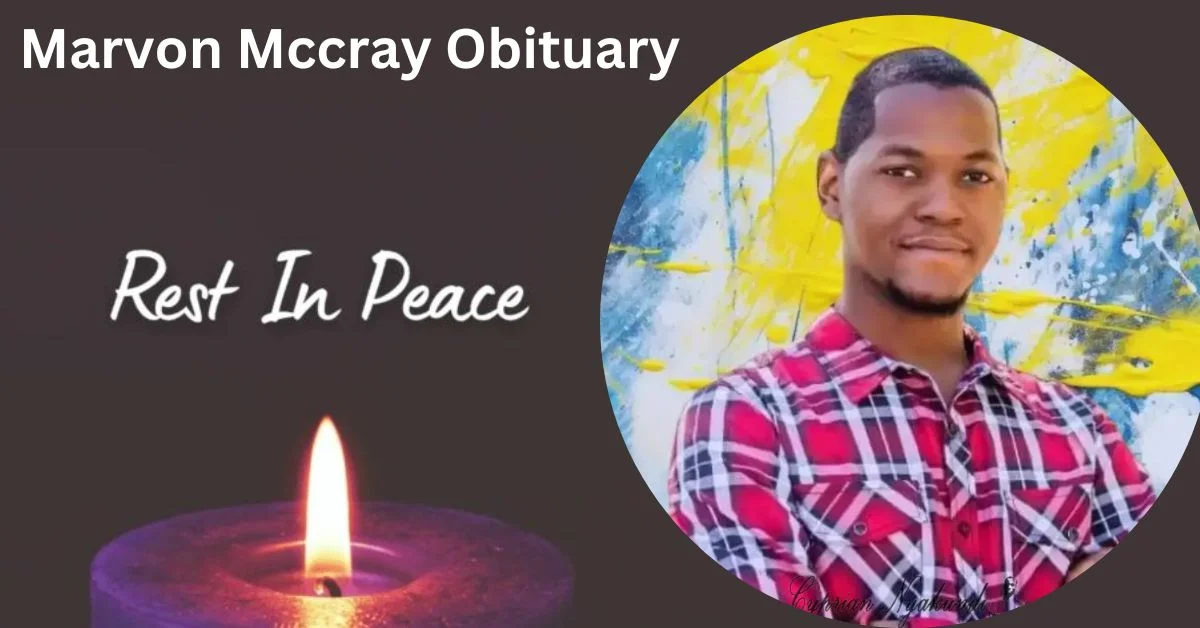 Marvon Mccray Obituary
