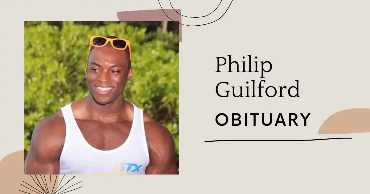 Philip Guilford Obituary