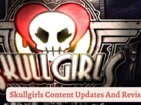 Skullgirls Content Updates And Revisions