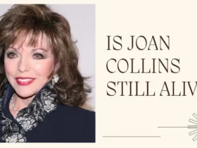 is joan collins still alive