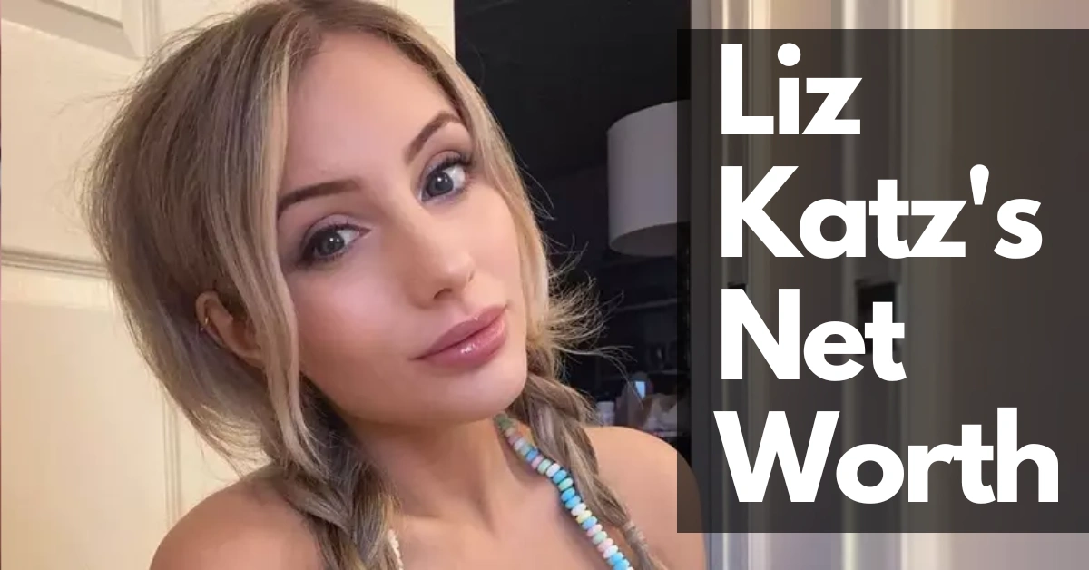 Liz Katz Net Worth