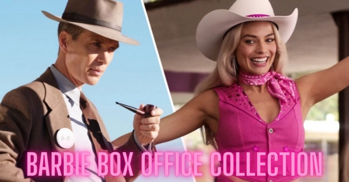 Barbie Box Office Collection