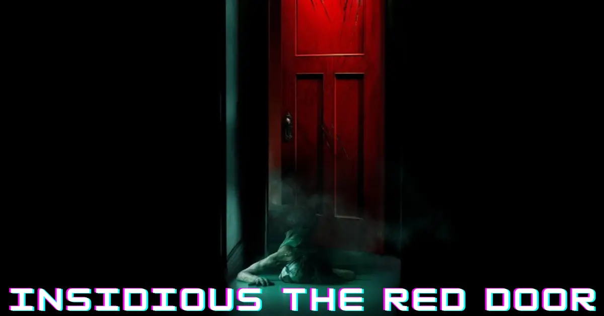 Insidious The Red Door Release Date