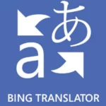 How To Use Bing Translator