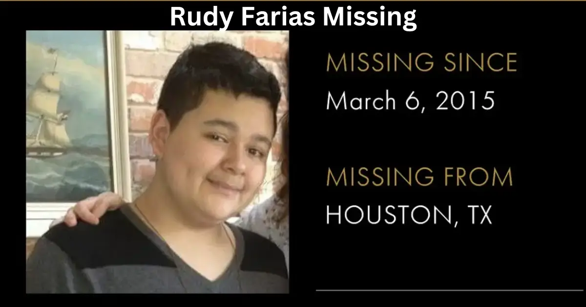 Rudy Farias Missing Texas