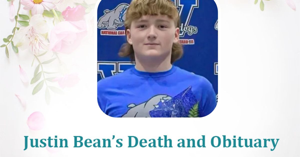 Justin Bean Death And Obituary