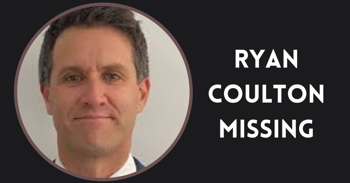 Ryan Coulton Missing