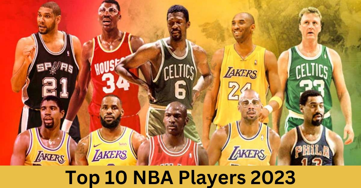 Top 10 NBA Players 2023