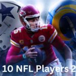 Top 10 NFL Players 2023