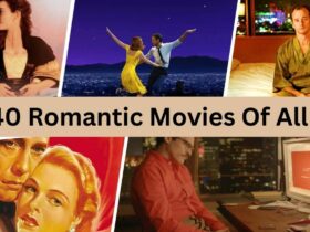 Top 40 Romantic Movies Of All Time