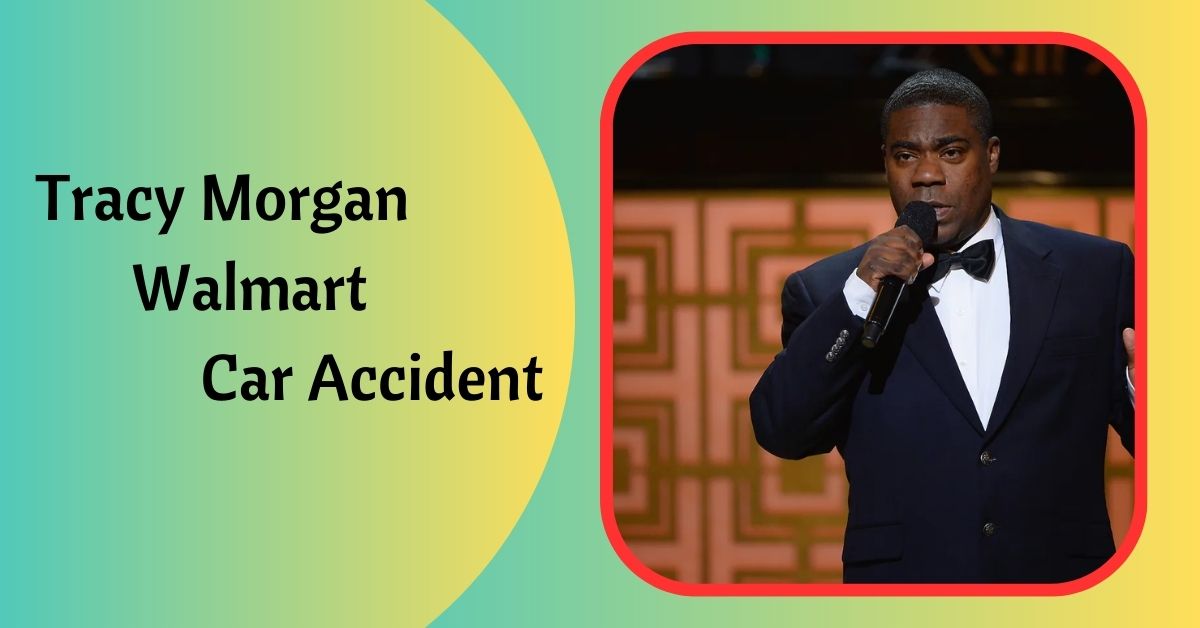 Tracy Morgan Walmart Car Accident