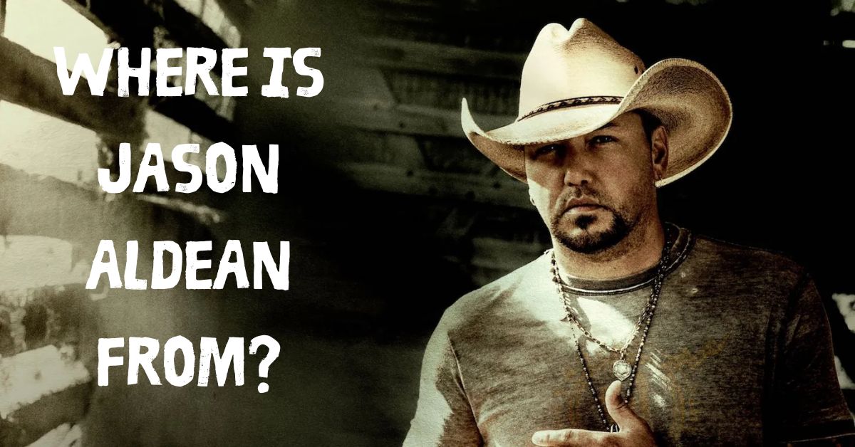 Where is Jason Aldean From?