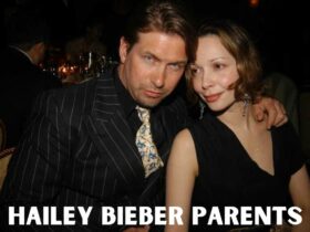 Hailey Bieber Parents