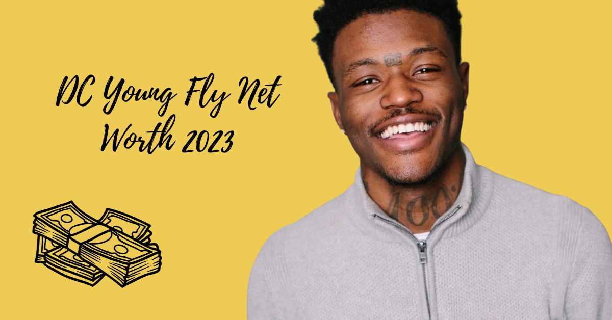 DC Young Fly Net Worth 2023