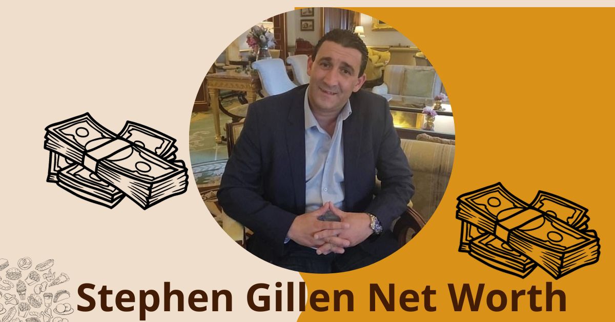 Stephen Gillen Net Worth