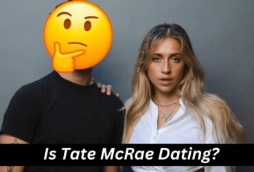 Is Tate McRae Dating?