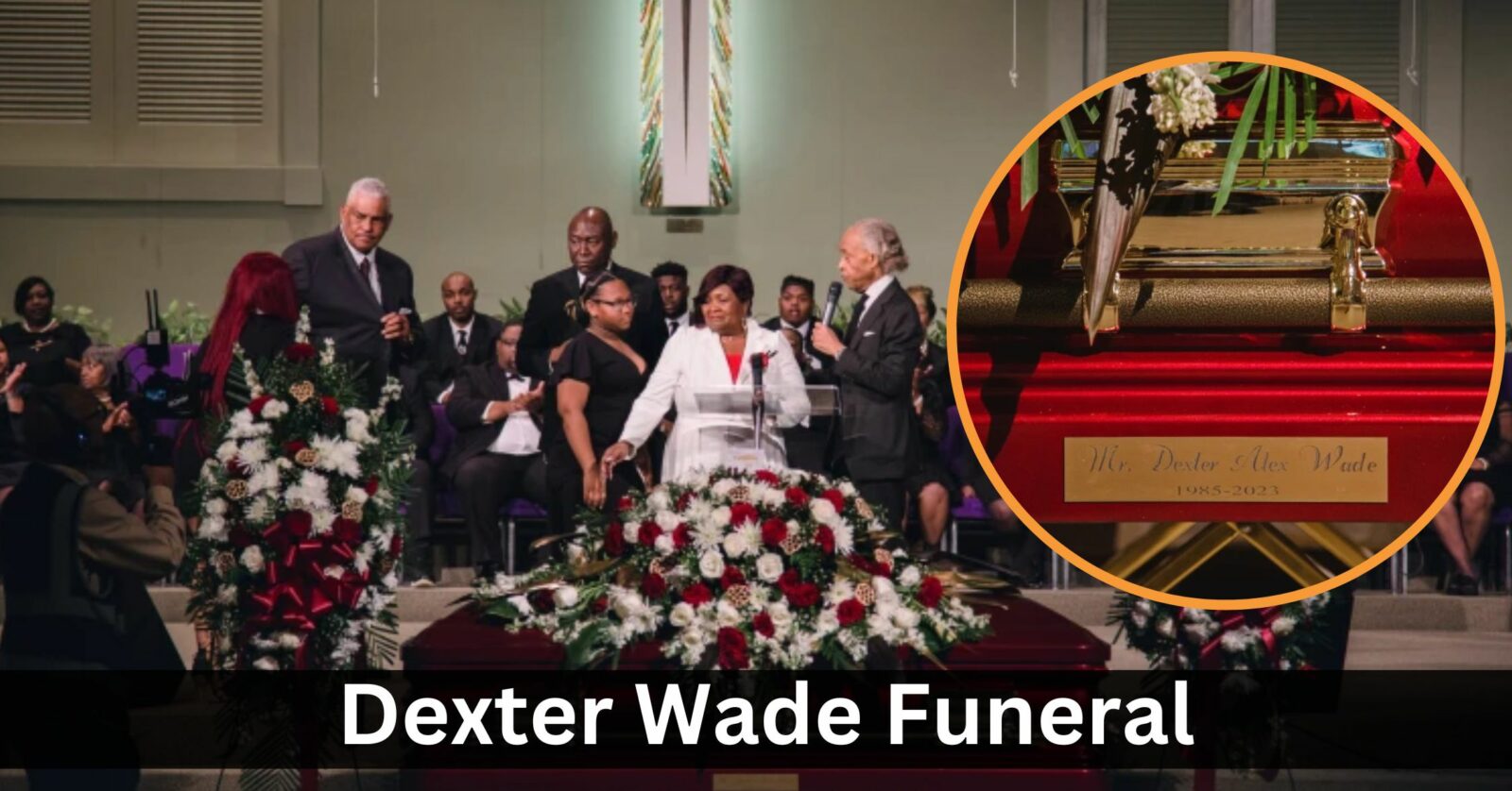 Dexter Wade Funeral