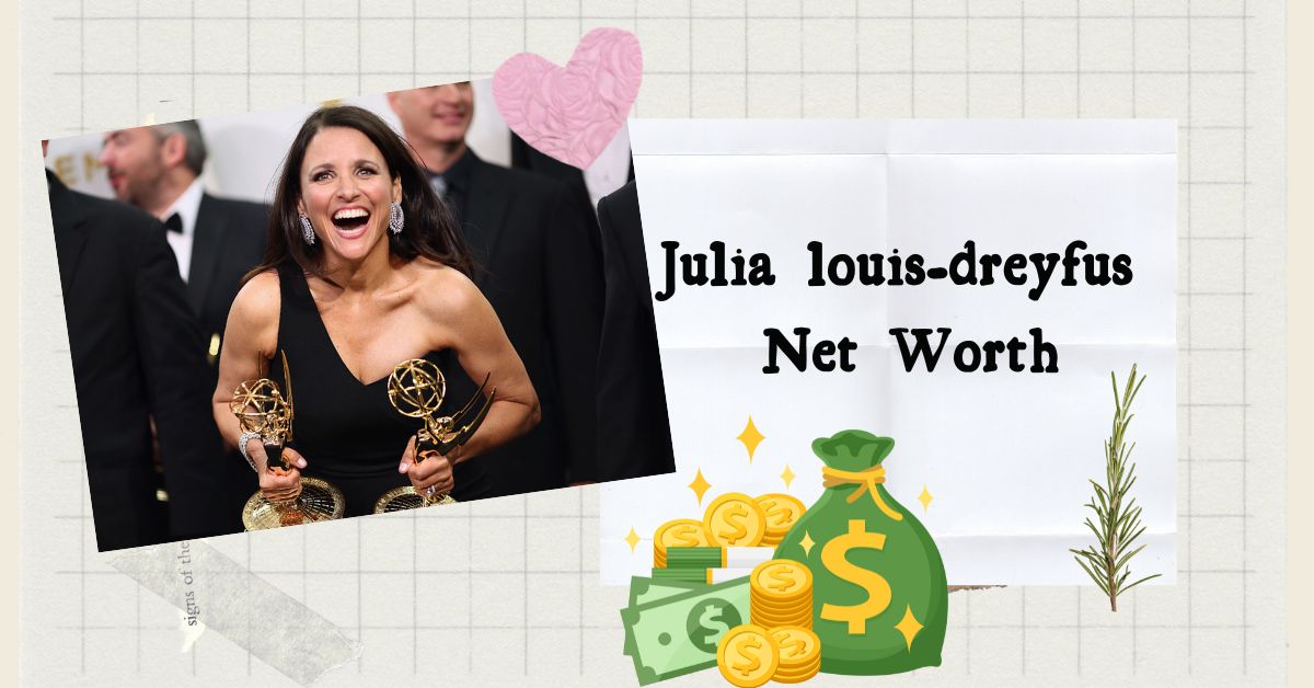 Julia louis-dreyfus Net Worth