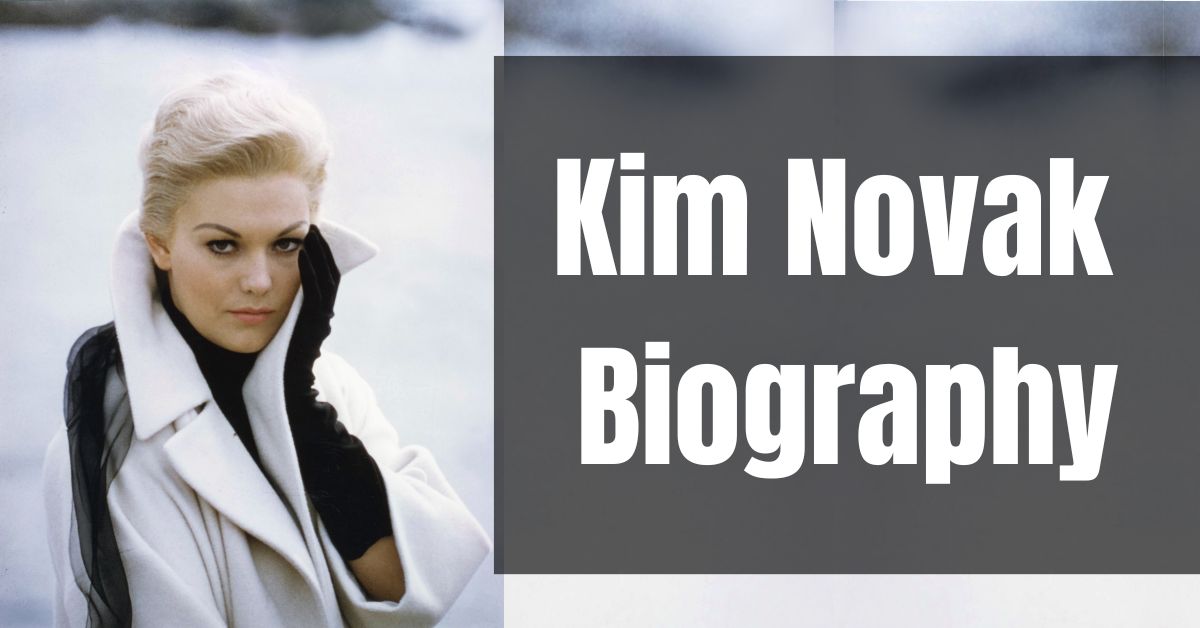 Kim Novak Biography