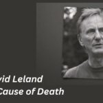 David Leland Cause of Death