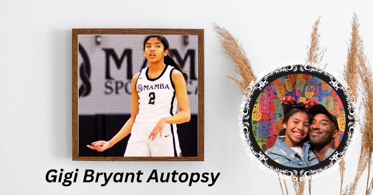 Gigi Bryant Autopsy