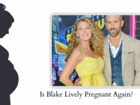 Is Blake Lively Pregnant Again?
