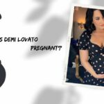 Is Demi Lovato Pregnant?
