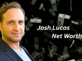 Josh Lucas Net Worth