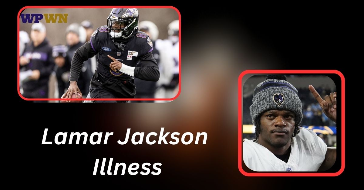 Lamar Jackson Illness