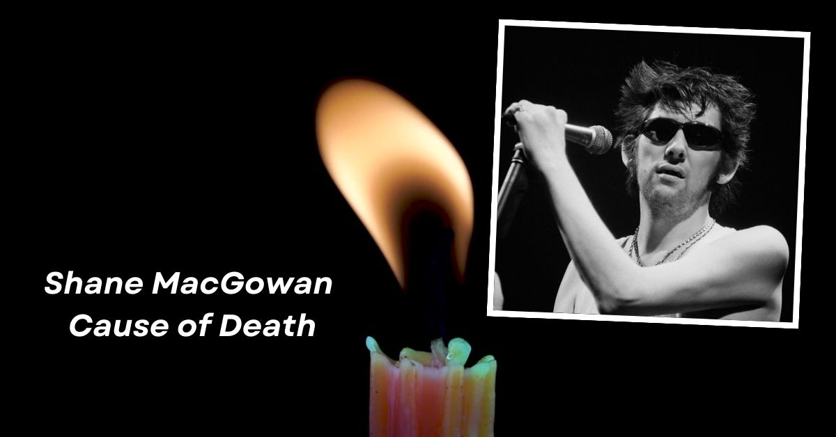Shane MacGowan Cause of Death