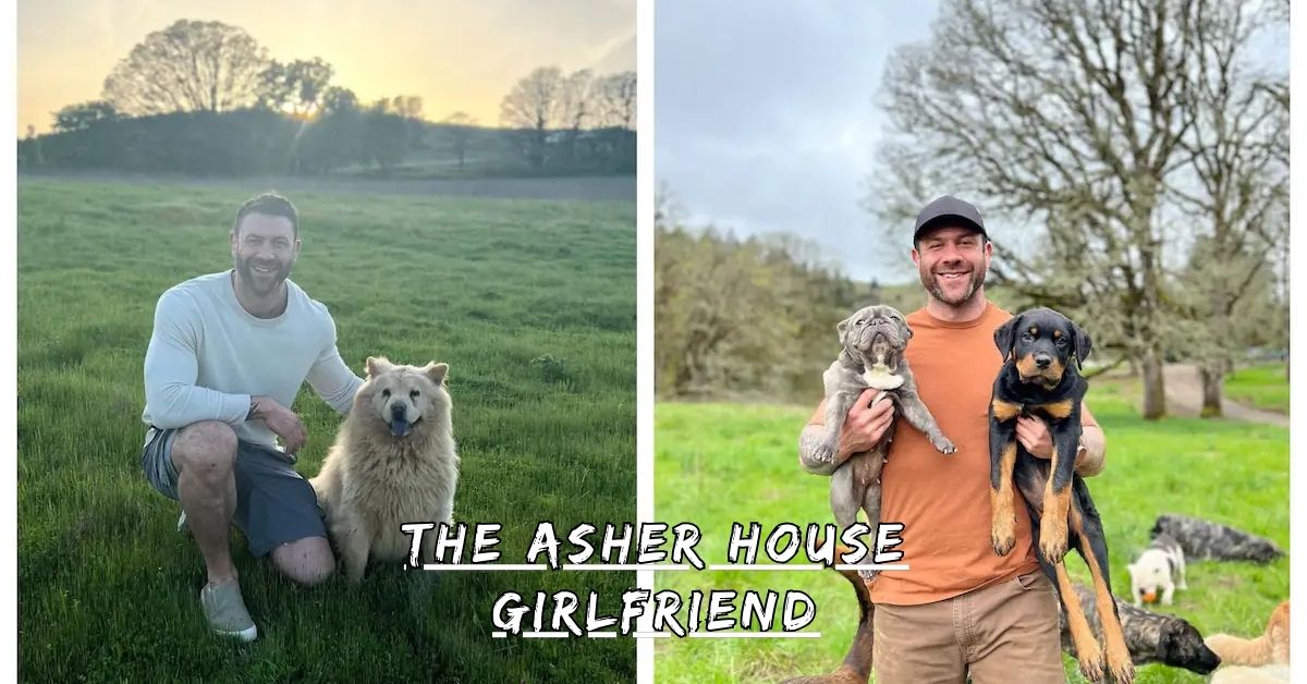 The Asher House Girlfriend