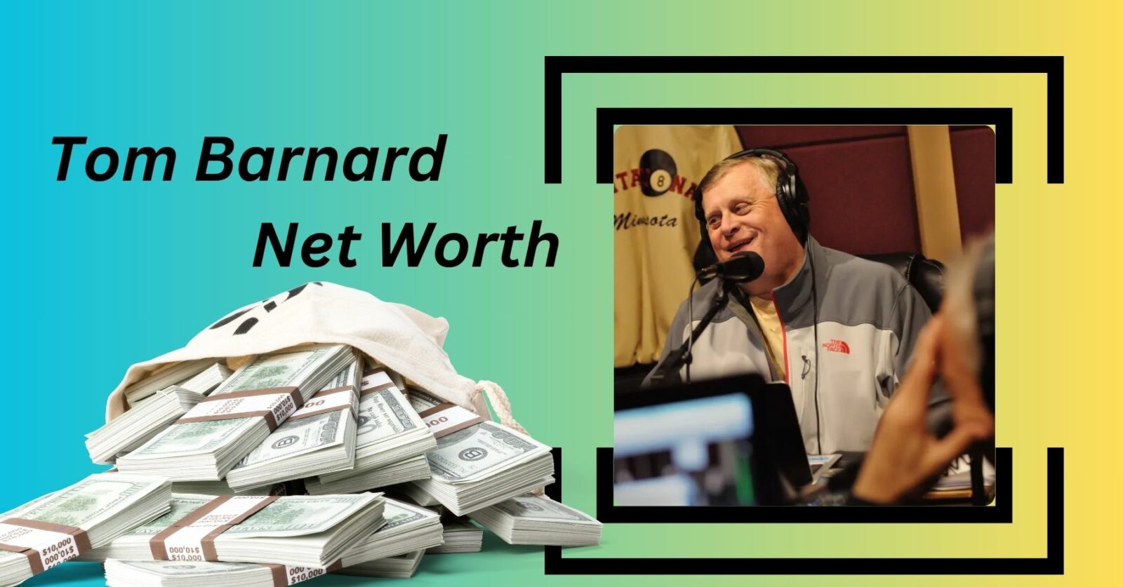 Tom Barnard Net Worth